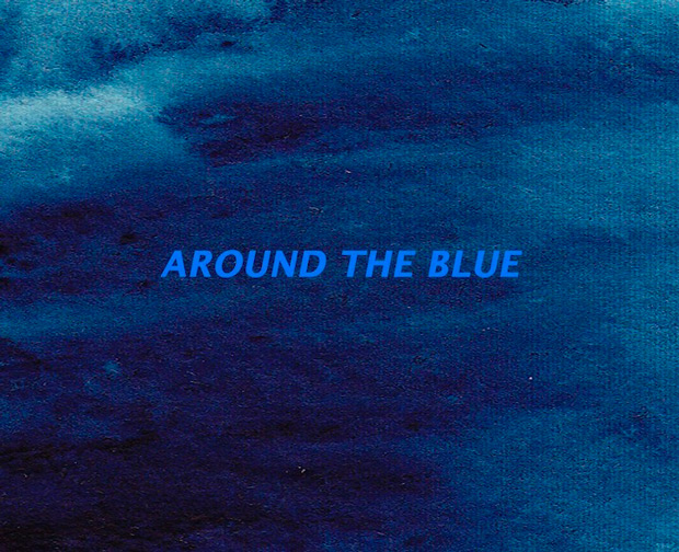 <em>Around the Blue</em>